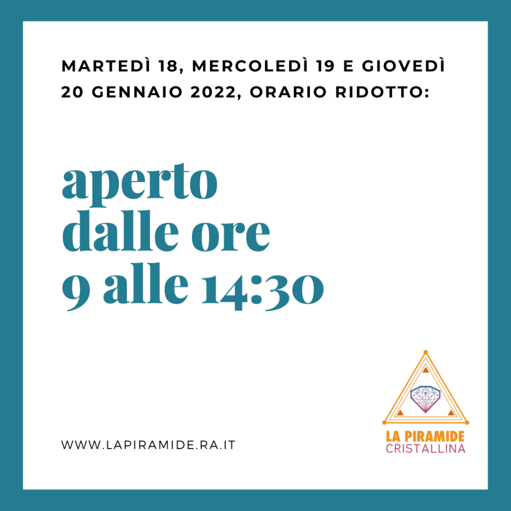 Orario 17-20 Gennaio 2022