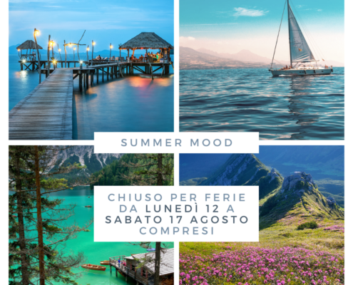 Summer mood: ferie di Ferragosto