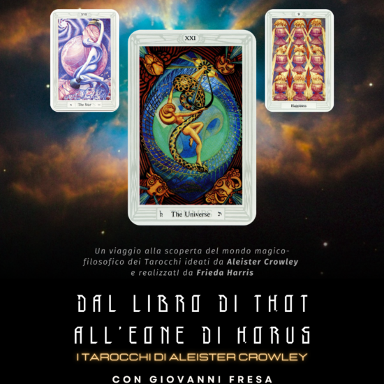 Dal Libro di Thot all’Eone di Horus.