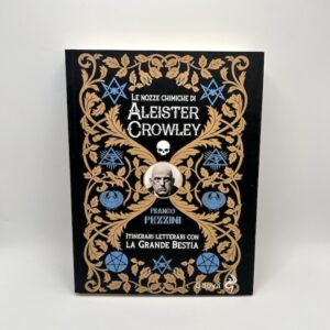 Le nozze chimiche di Aleister Crowley