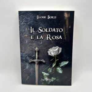 Il Soldato e la Rosa