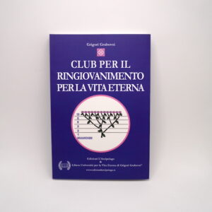 Club Per Il Ringoviamento Per La Vita Eterna